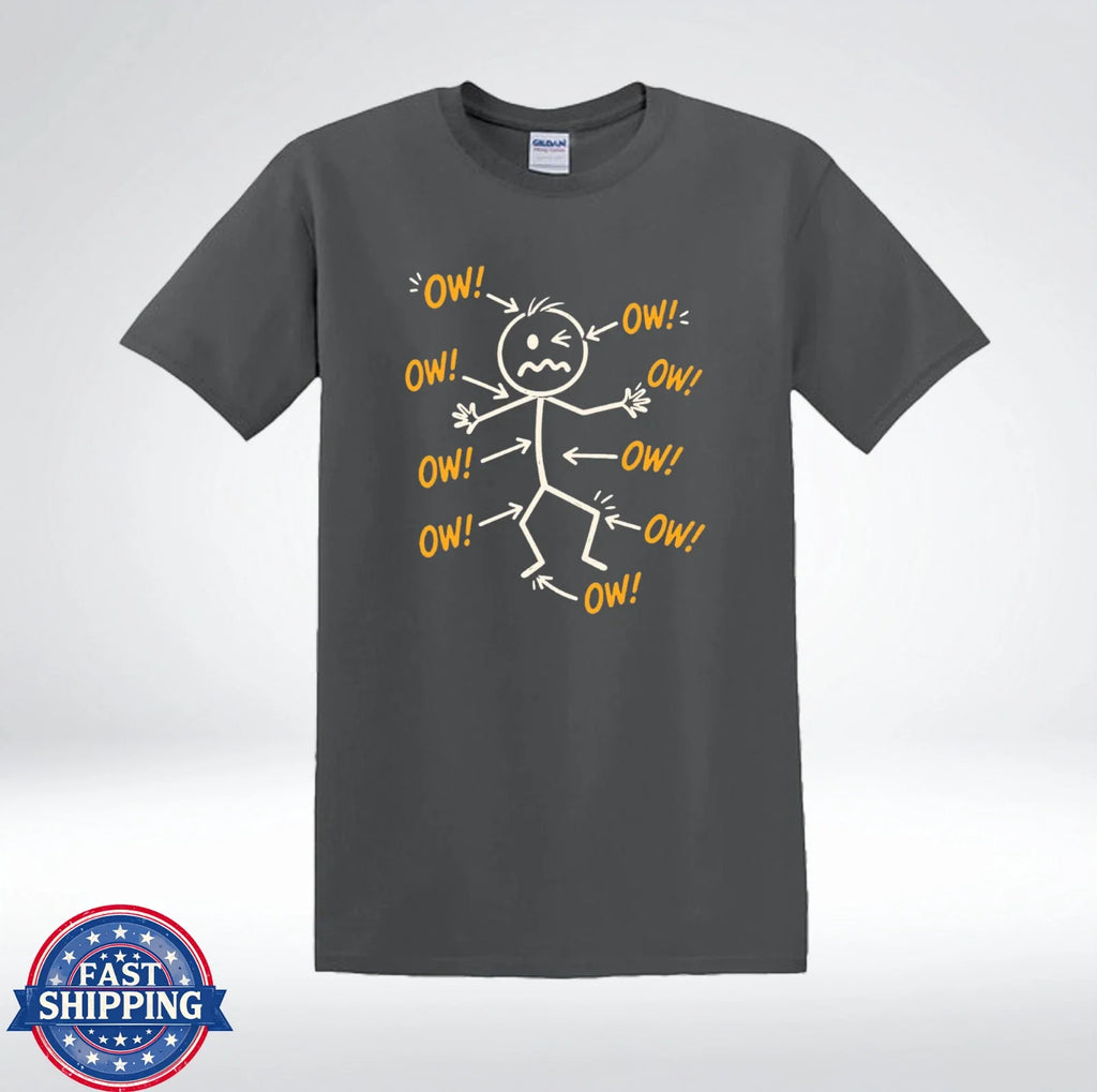 Funny OW Pain Stick Figure Shirt Body Ache Humor T-Shirt