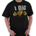 I Dig Chicks Funny Flirting Dad Jokes Gift Mens Casual Crewneck T Shirts Tees
