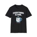 Everything Is Fine mug illustration T-Shirt | Funny coffee shirt