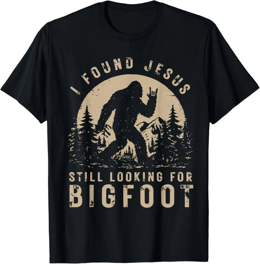 Retro I Found Jesus Still Looking Bigfoot T-Shirt