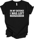 Funny Bold Quote Design – Humor Statement Graphic – Playful Modern  T-shirt