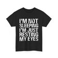 Dad Jokes Shirt, I'm Not Sleeping I'm Just Resting My Eyes Funny T-shirt