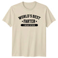 Worlds Best Farter I Mean Father Funny Dad Joke T-Shirt Fathers Day