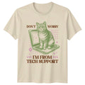 Cat On Laptop T-Shirt Don't Worry I'm From Tech Support Funny Tee