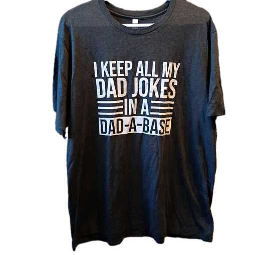 T-shirt L Gray Unisex Dad Jokes Dad-A-Base Father's Day 2XL