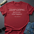 Youniverses Keep Going Sarcastic Cosmic Inspirational Graphic