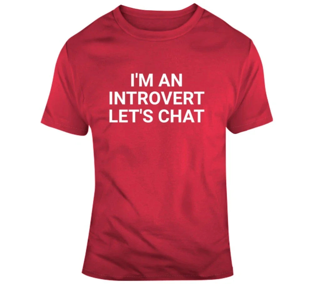 Introvert Let's Chat T Shirt