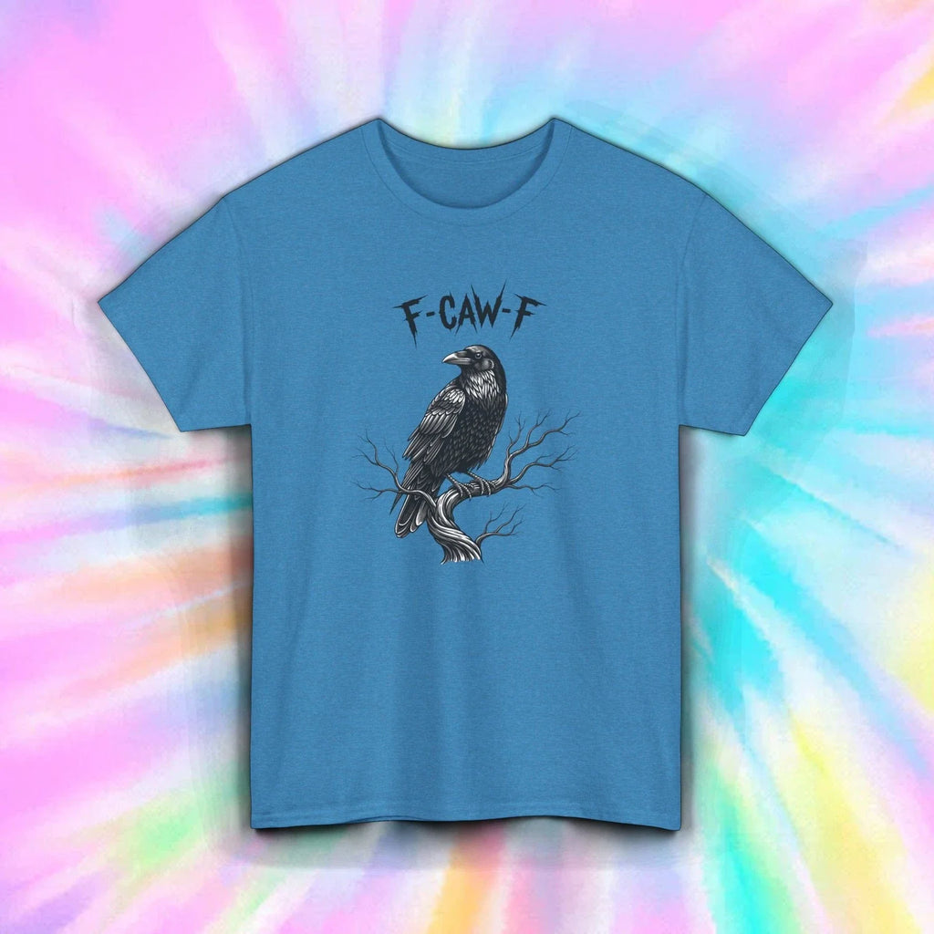 F-Caw-F Raven Shirt | Funny Crow Pun Tee | Gothic Bird Humor Graphic Top