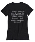 Funny Elk Hunting T-Shirt-Cotton Casual Wear Tee-For Her-Silly-Sarcastic Hunter