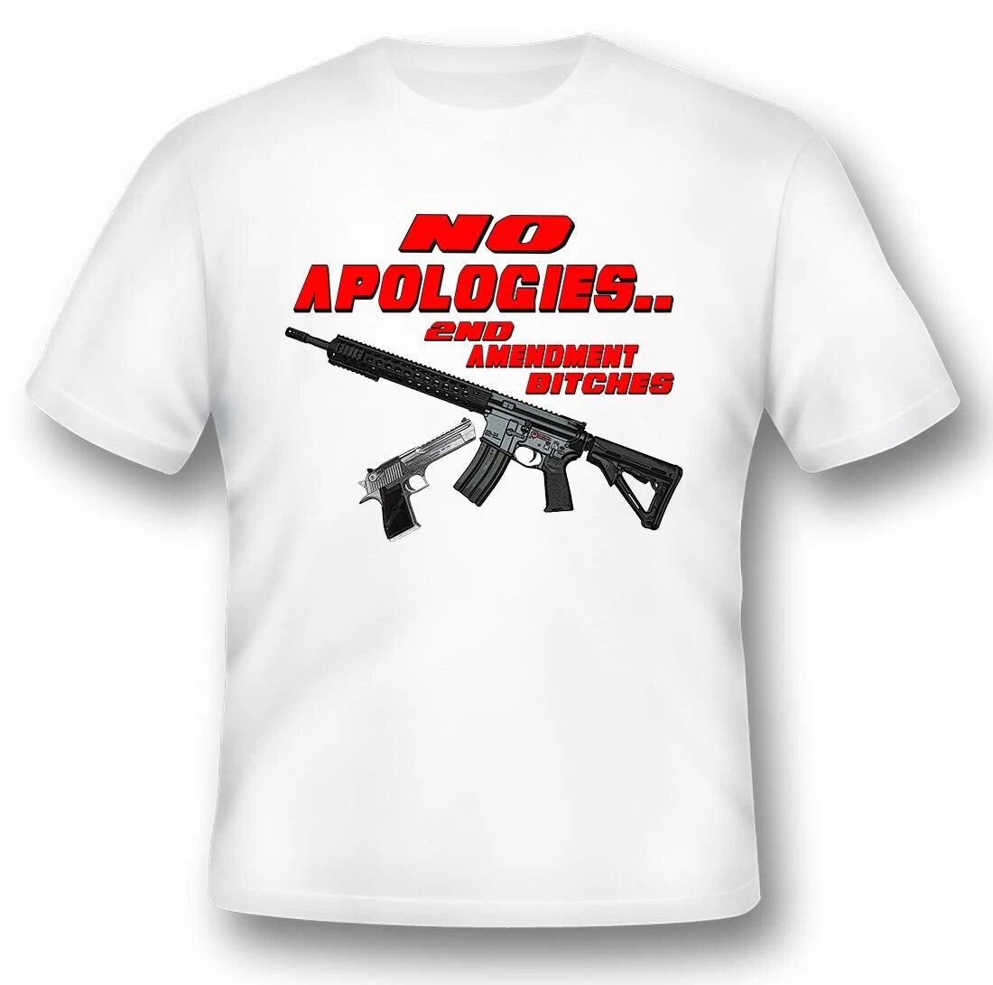 No apologies 2nd amendment bitches Ar15 gun black or white tee shirt