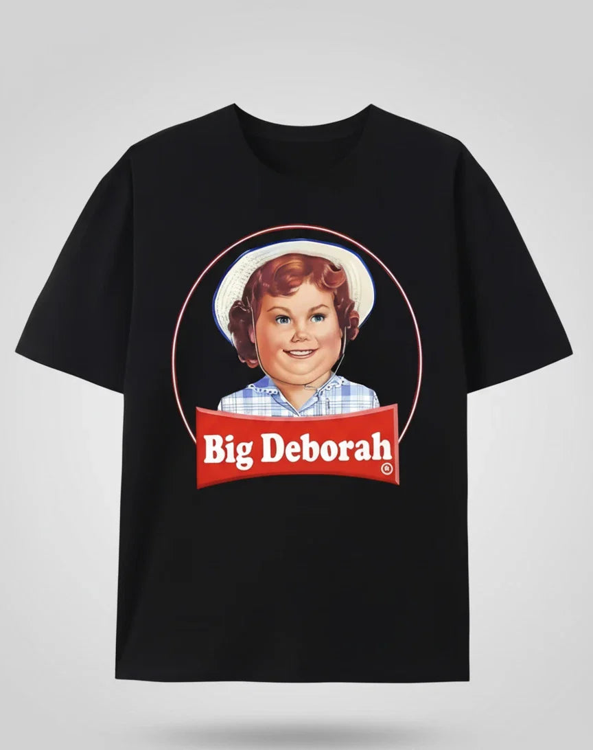 Big Deborah T-Shirt Funny Humor Pun Parody, funny gift! Be the star of the party