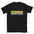 GENTLE DOG Joke Gift Classic Fit TShirt