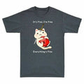Fine It¡¯s Funny Everything¡¯s Meowster Fine I¡¯m Coffee Men's Fine Dnd T-Shirt