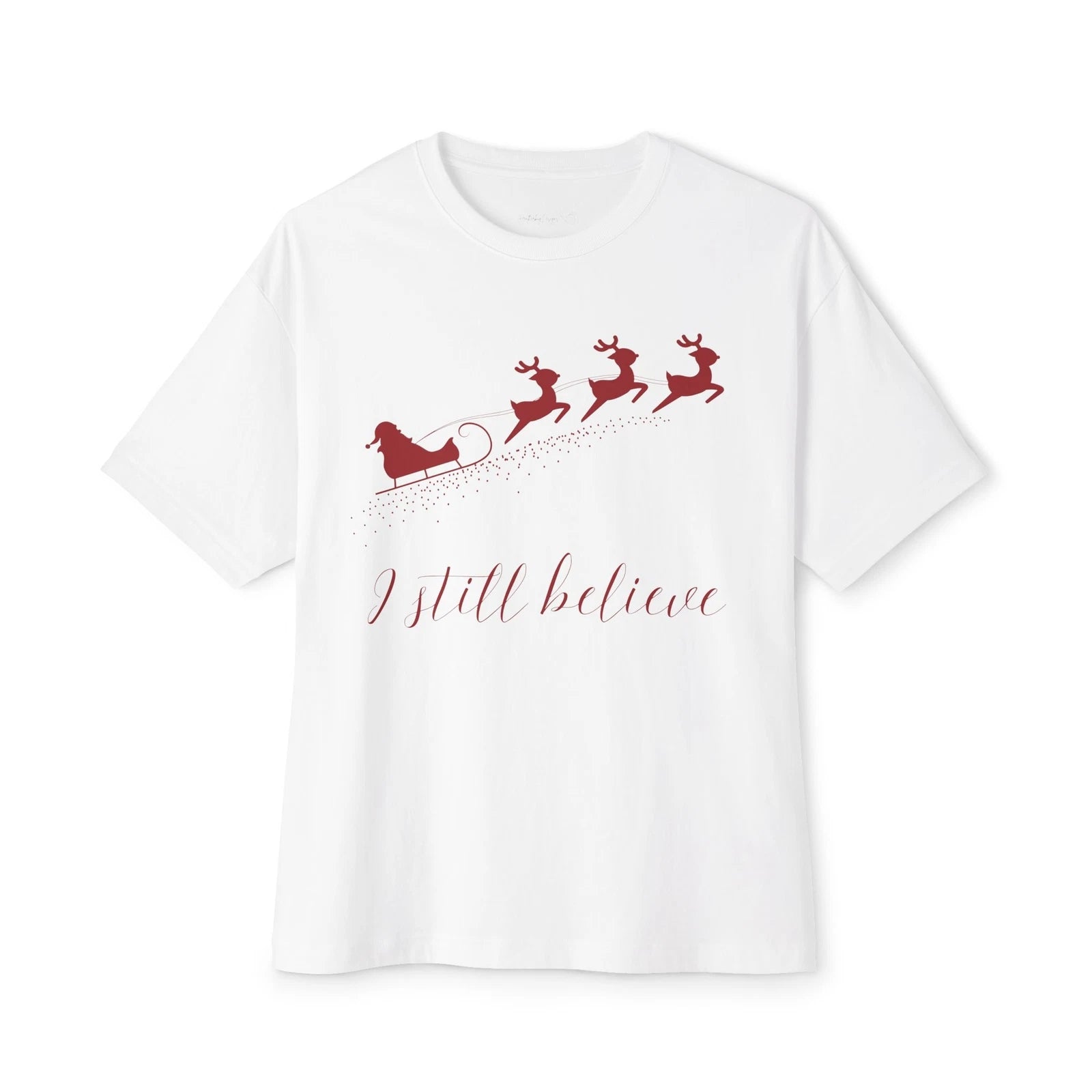 Christmas Santa I Still Believe Unisex Oversized Boxy Tee