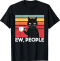 Ew People Cat Funny Vintage Anti Social Introvert T-Shirt