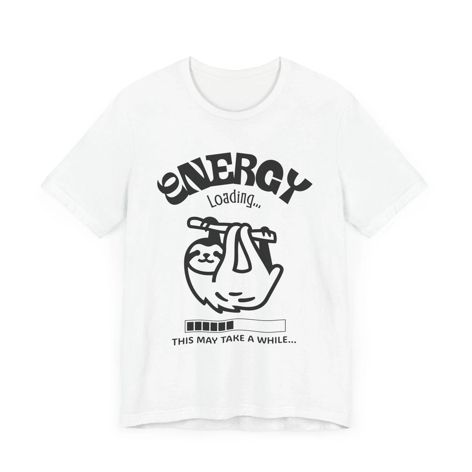 Sloth Energy Loading Tee, Funny T-Shirt for Lazy Days, Unisex Sloth Shirt, Gift