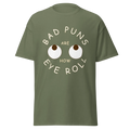 Bad Puns Are How Eye Roll Mens Classic T Shirt Funny Graphic Soft Cotton Tee