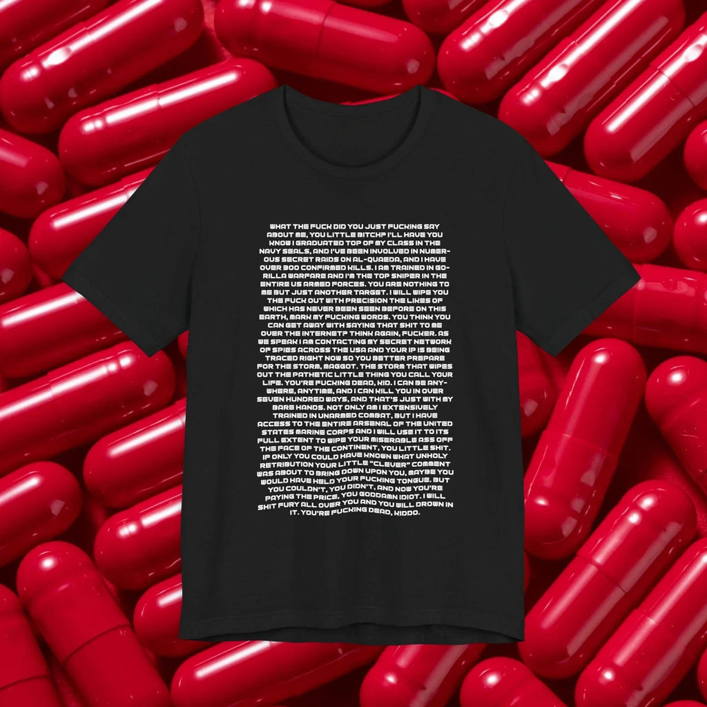 Navy Seal Copypasta Meme, List of Words Tee | 4chan Internet Humor T-Shirt