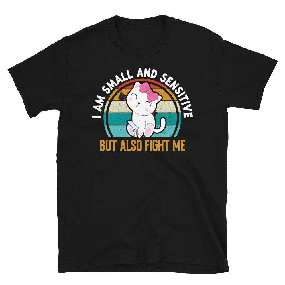 Small & Sensitive Cute Cat Funny Animal Kitty Cats T-Shirt