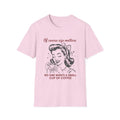 Of Course Size Matters No One Wants A Small Cup Of Coffee T-Shirt
