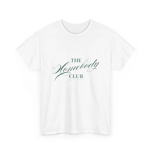 Homebody Club Shirt, Cozy Stay Home Introvert Women Men Shirt