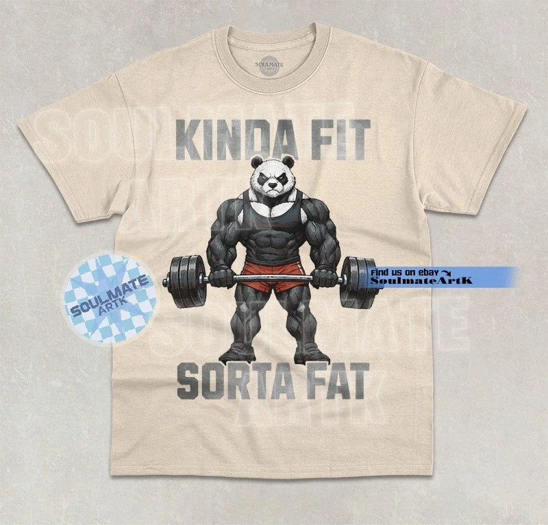 Kinda Fit Sorta Fat T-Shirt Funny Meme Panda Joke Workout Graphic Unisex Shirt