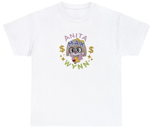 Anita Max Wynn T Shirt Funny Drake Alter Ego Meme Saying Viral Gambling Tee