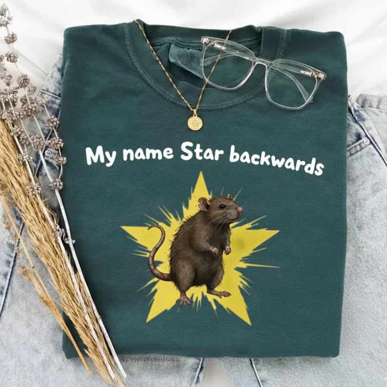 my name star backwards rat Funny Trend Animal Humor Meme Comfort Tee