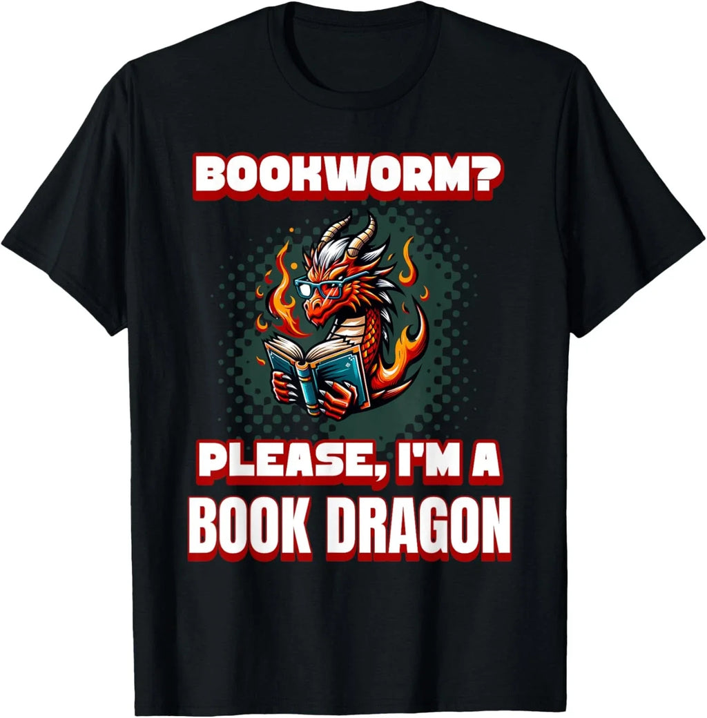 Sarcastic Bookworm Please I'm A Book Dragon Unisex T-Shirt