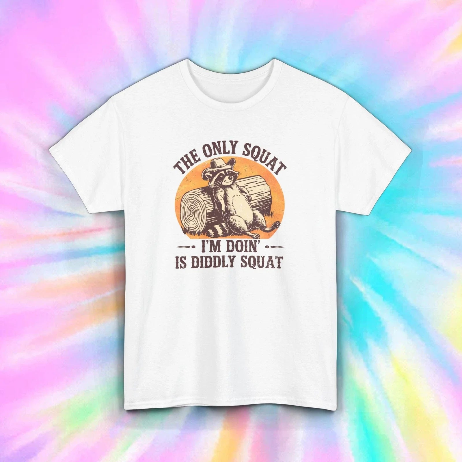 The Only Squat I’m Doin’ is Diddly Squat T-Shirt S-5XL Funny Lazy Gift Tee
