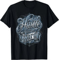 Tattoo Script Urban Motivation T-Shirt