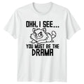 Ohh I See You Must T-Shirt Sarcastic Cat 2026 Birthday Gift For Him And Her