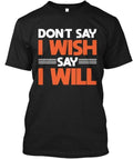 Funny Ideas Quotes T-Shirt Made in the USA Size S to 5XL