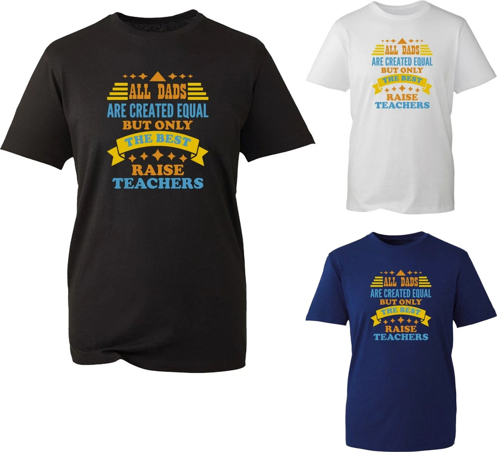 All Dads Are Equal Father Day TShirt Superhero Teachers Day Grandpa Birthday Top