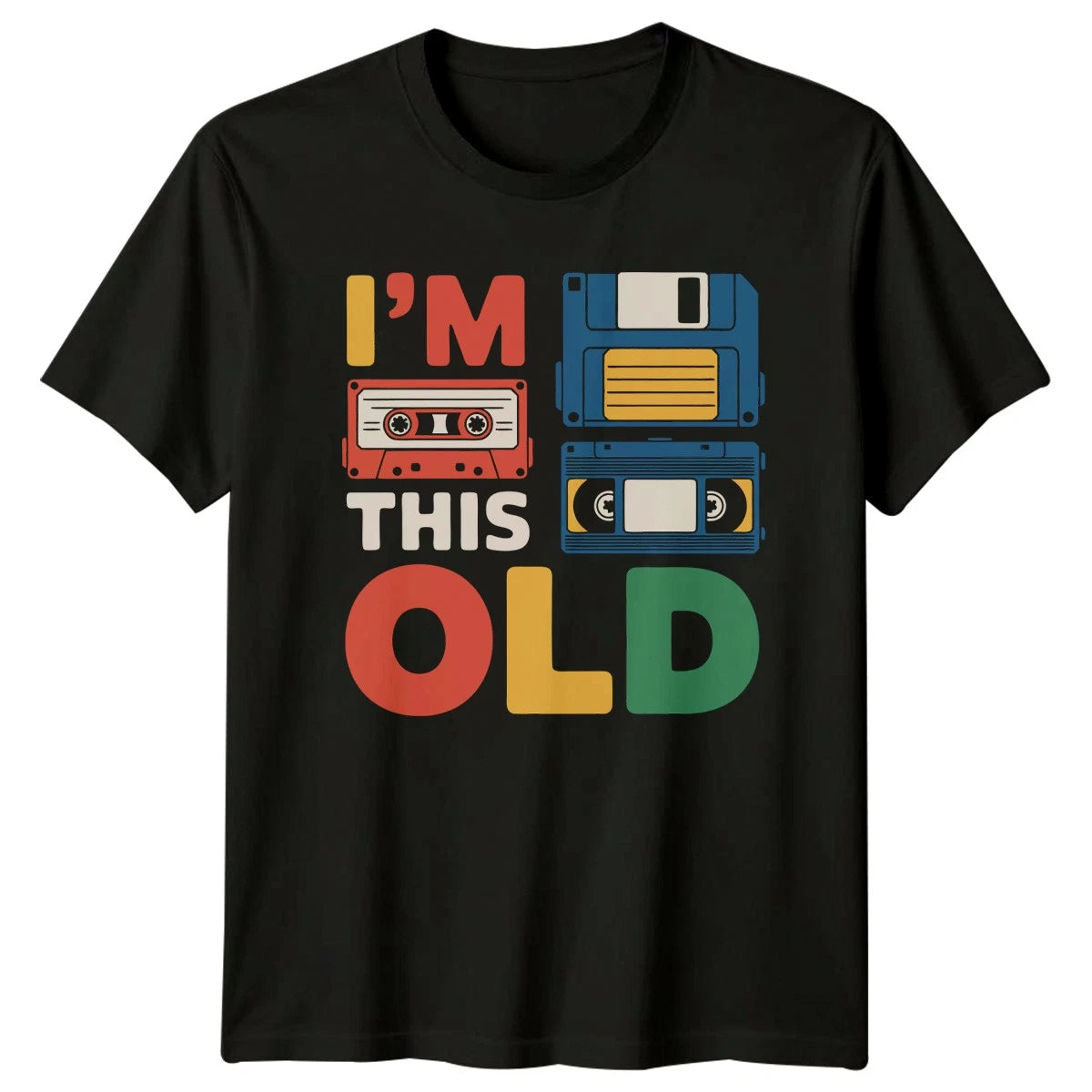 IM THIS OLD T-Shirt 80s 90s Retro Technology Birthday Gift For Him