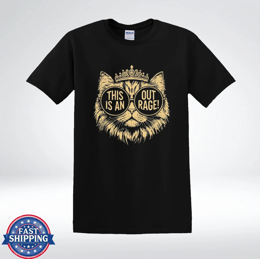 This Is An Outrage Cat Shirt Funny Sarcastic Cat Lover Gift T-Shirt