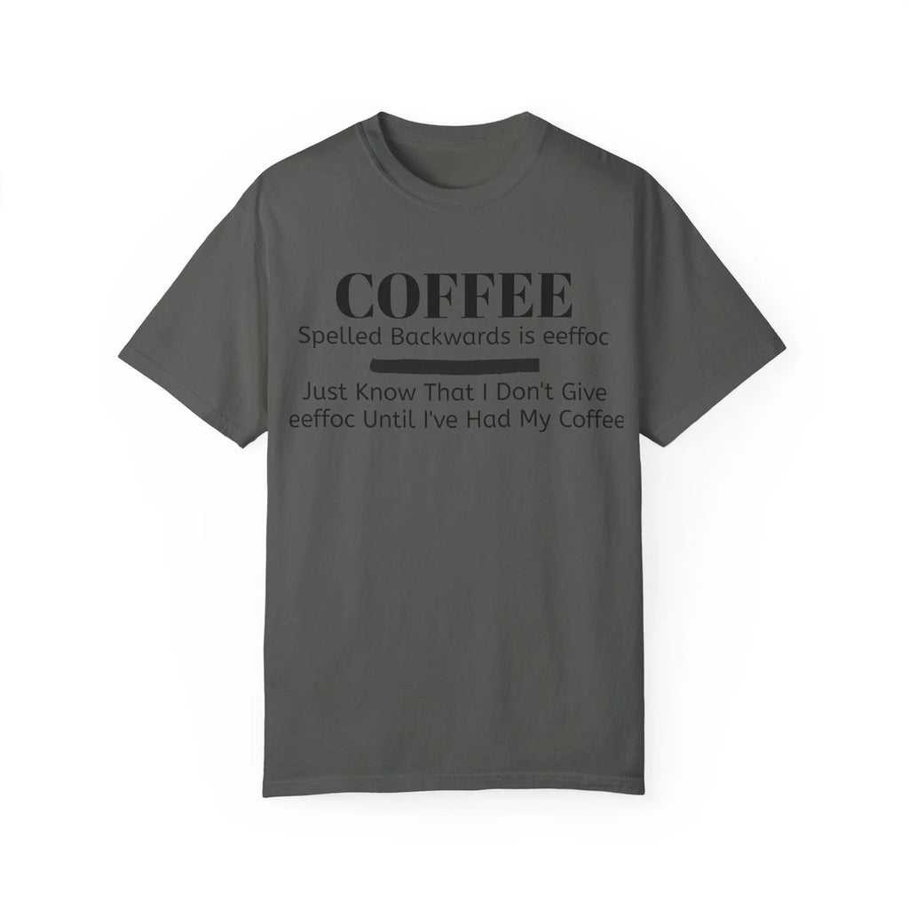 Coffee Unisex T-Shirt - Perfect for Coffee Lovers -Coffee Spelled Backwards