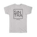 Gift T-Shirt : SINTRA Portugal Square Modern Minimalist Font