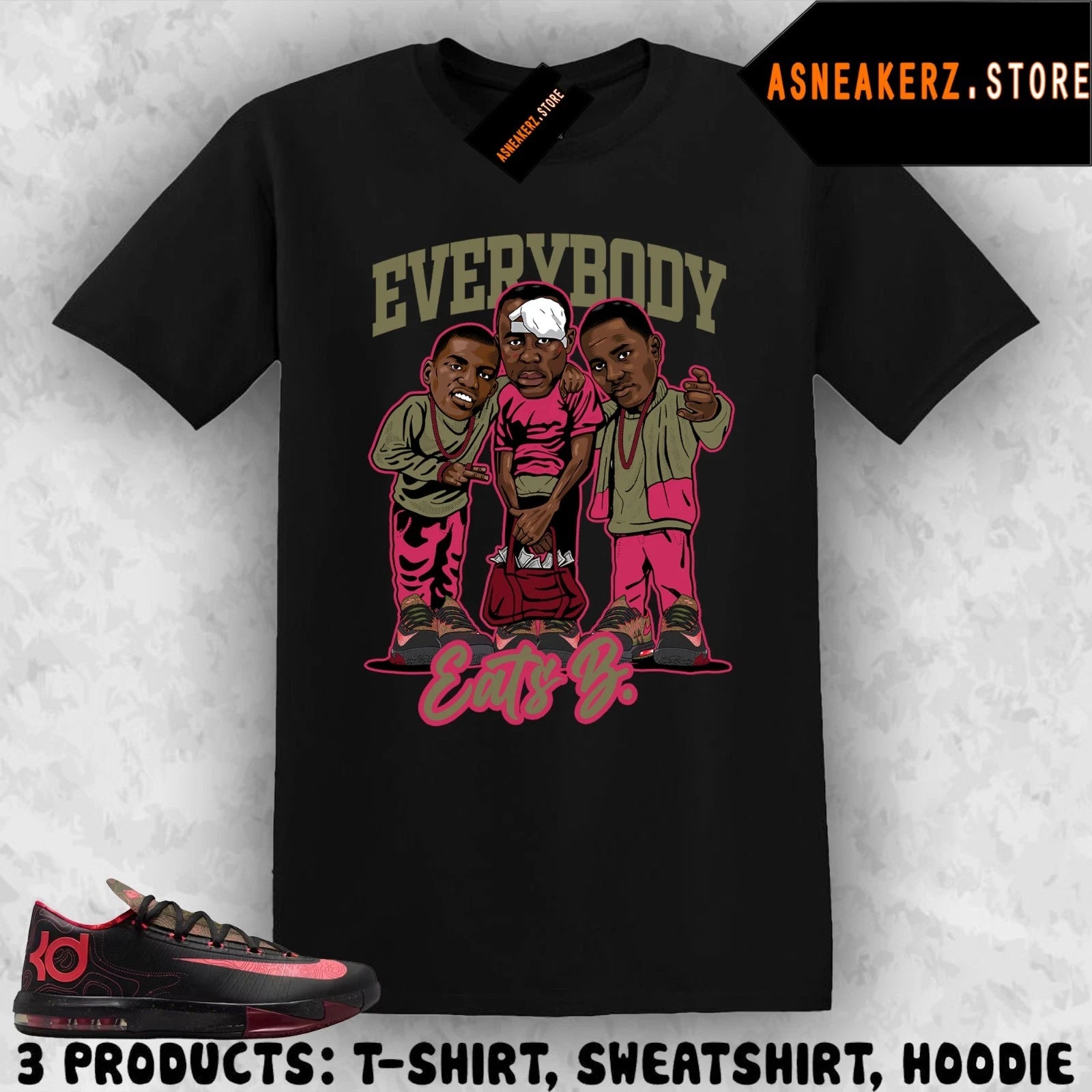 Tee Shirt Matching KD 6 Meteorology To Match Sneaker Everybody Eats B T-Shirt