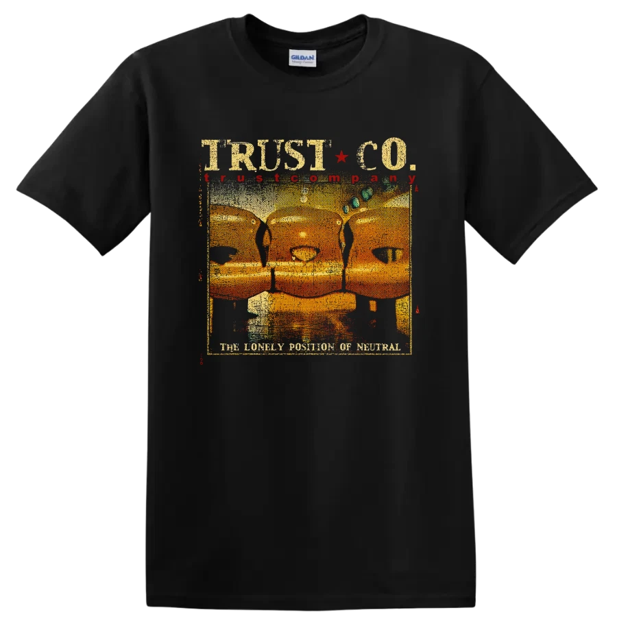 Trust Company The Lonely Position of Neutral Rock Band T Shirt Vintage Tee Art