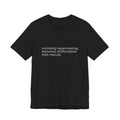 currently experiencing technical difficulties with reality Tee