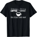 Funny Love Coffee _ Crochet Tee Gift Unisex T-Shirt