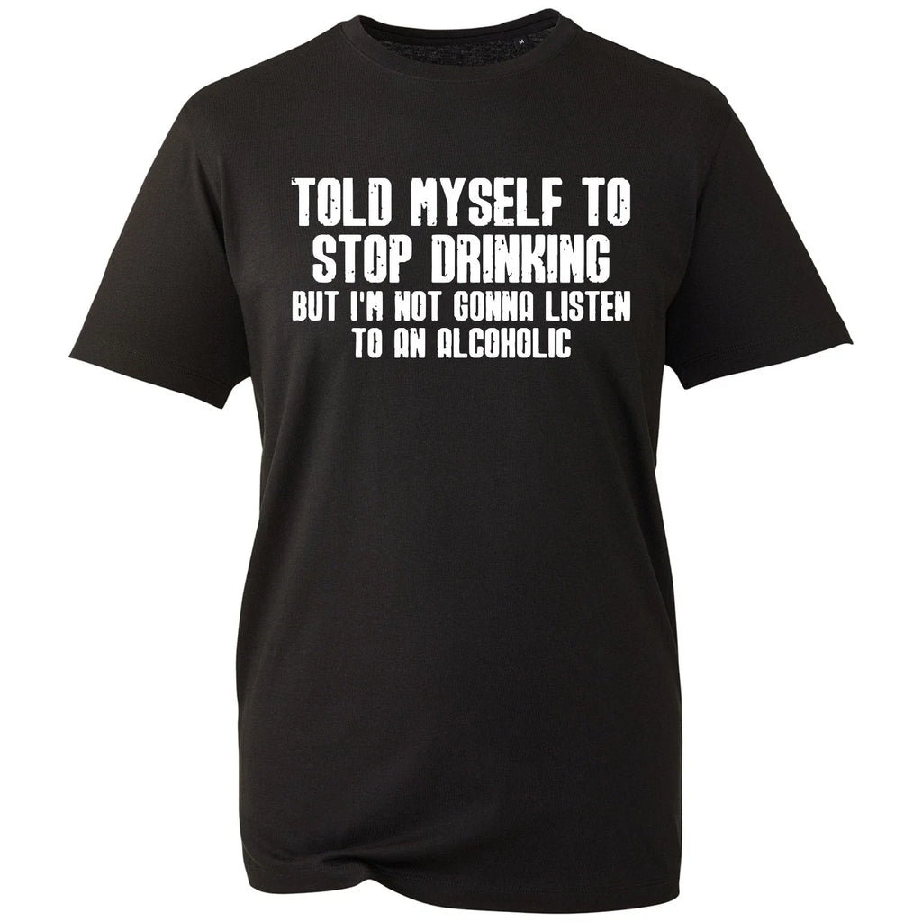 Funny Stop Drinking T Shirt Men's Sarcastic Slogan Black Cotton Crew Neck Tee