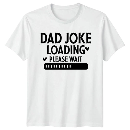 Dad Joke Loading Please Wait Funny Fathers Day Mens T-Shirt