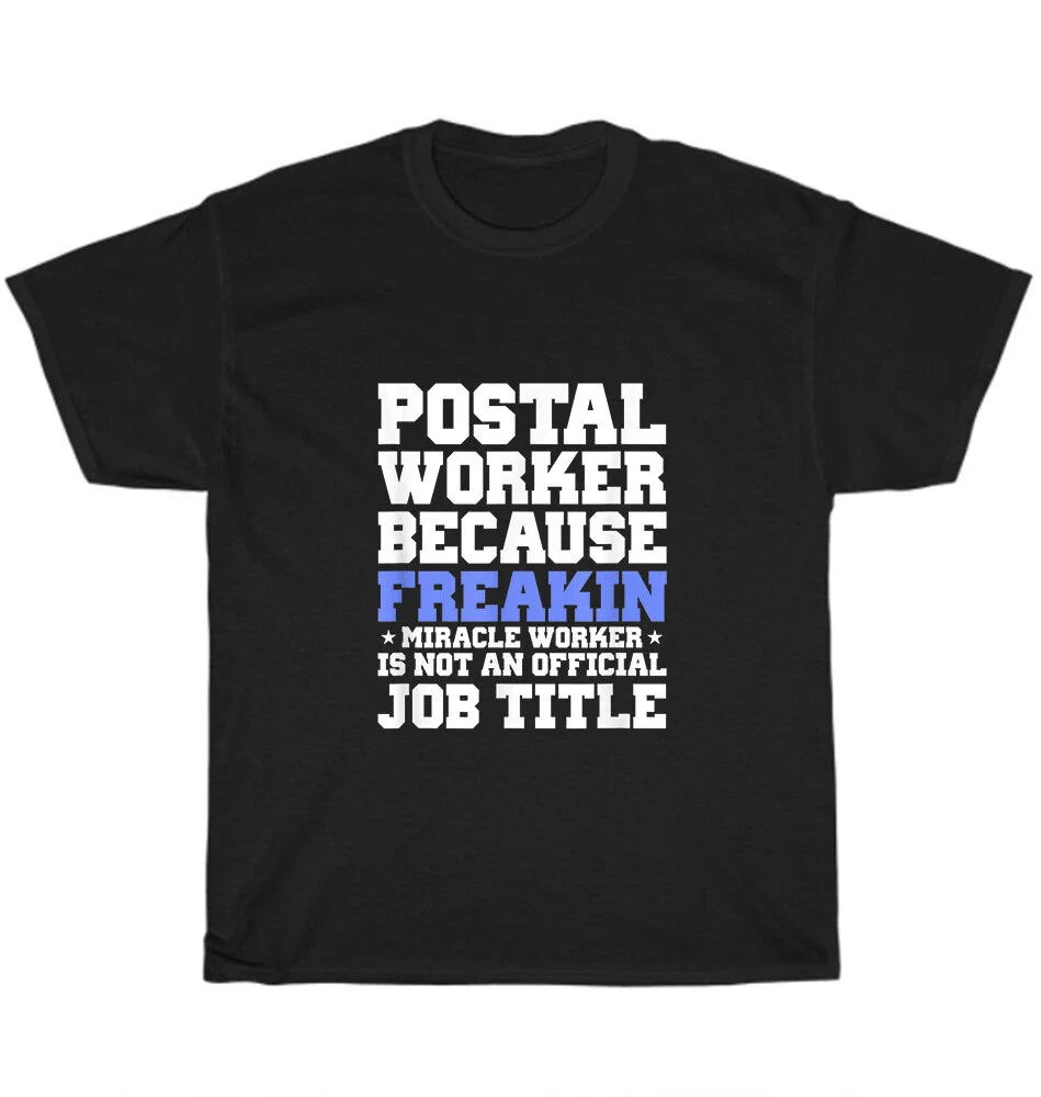 Postal Worker Miracle Worker Funny Mailman Postman Post Office Gift T-Shirt NEW