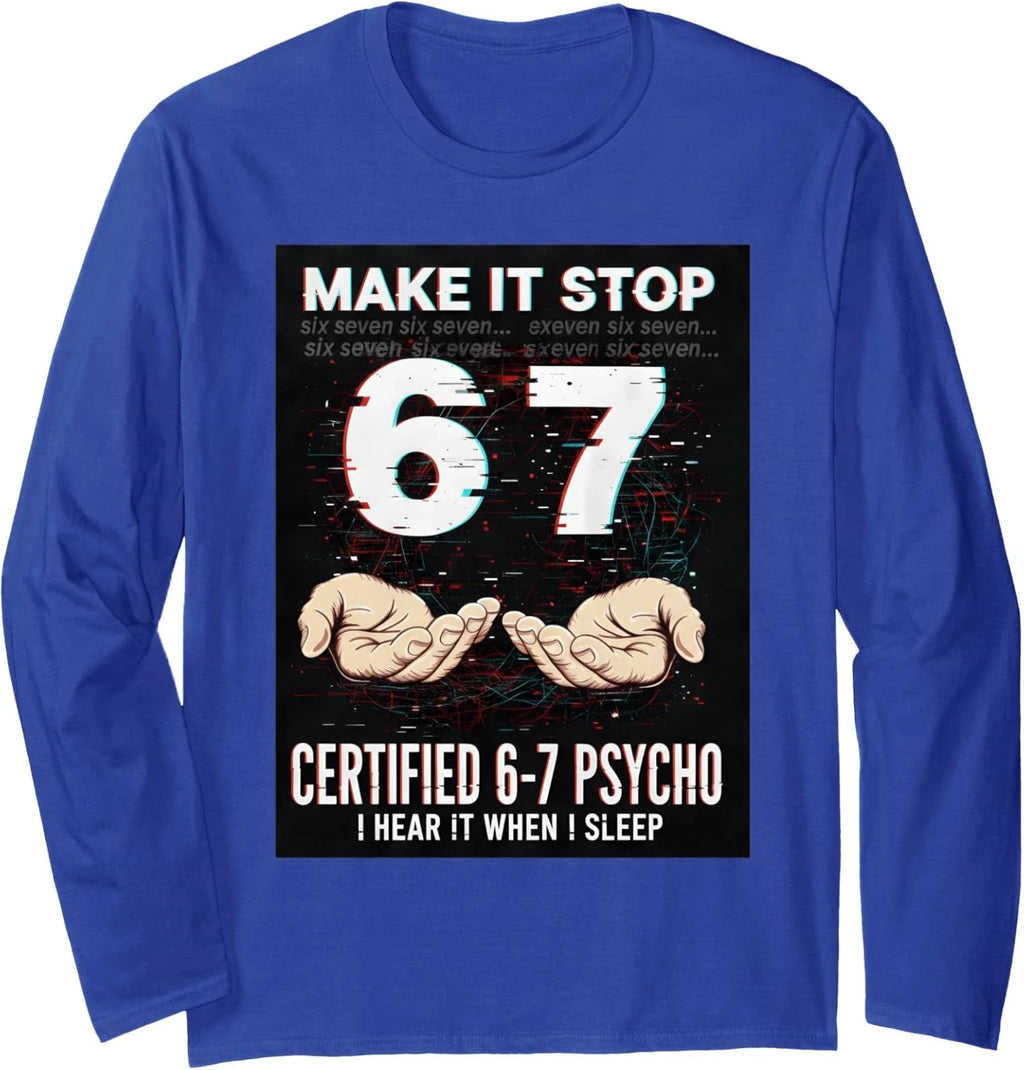 Funny Six Seven Meme 67 Hands Slang Brainrot Long Sleeve T-Shirt