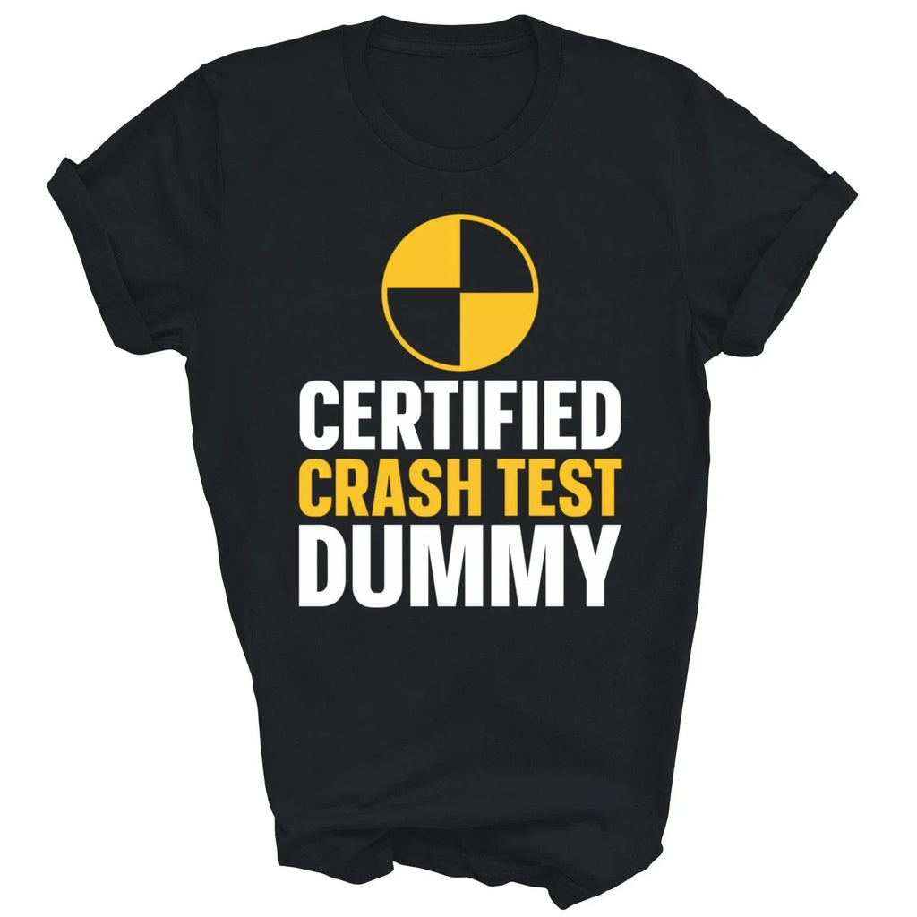 Certified Crash Test Dummy Unisex Shirt Gift