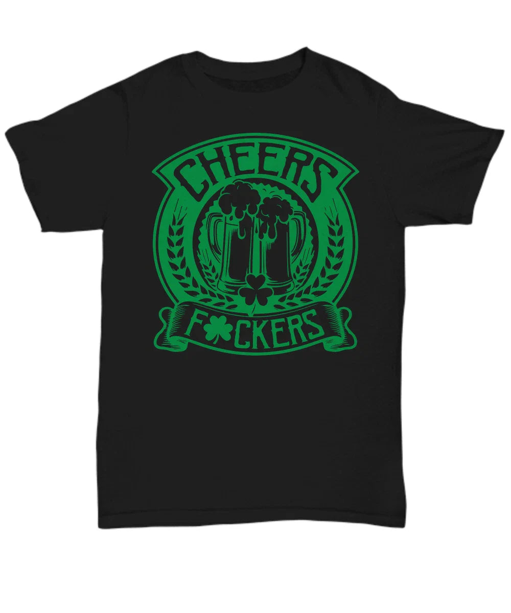 St. Patrick's Day T-Shirt, Cheers Funny Sarcastic Humor, Day Drinking Shirt, Tee