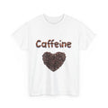 Caffeine Lover Cotton Tee, Printed With Coffee beans, Best Coffee Lover Tshirt
