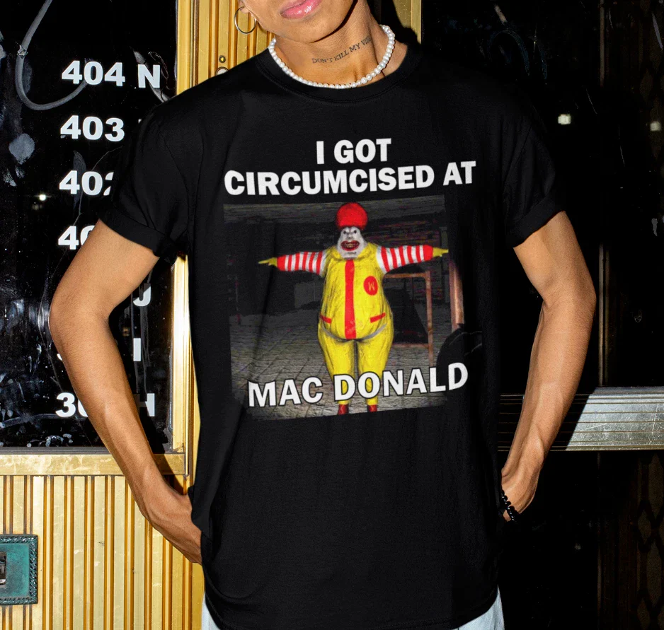 I Got CircumcisedFunny T-Shirt For Men Meme Shirt